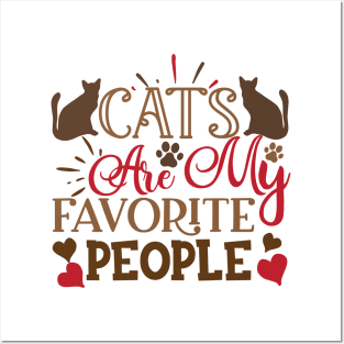 Cats Are My Favorite People Posters and Art